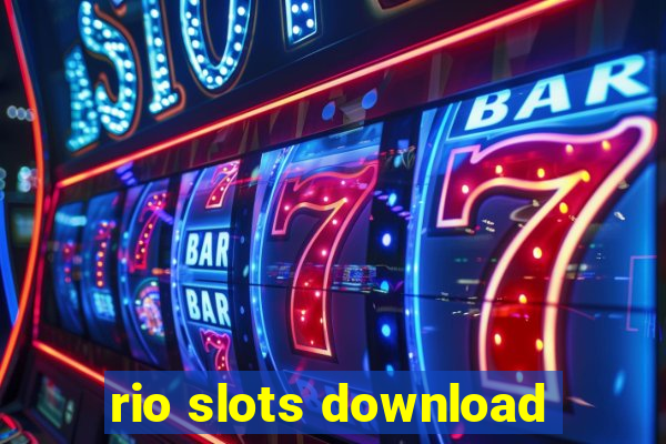 rio slots download